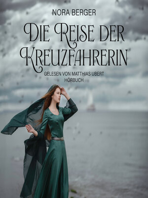 cover image of Die Reise der Kreuzfahrerin